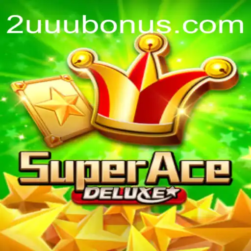 Unveiling the World of SuperAceDeluxe and the Enigmatic 2UUU